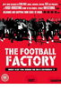 The Football Factory – Filmed at Earl’s Court, 2004.